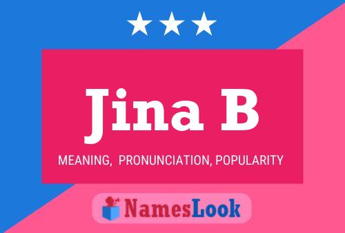 Jina B Namensposter