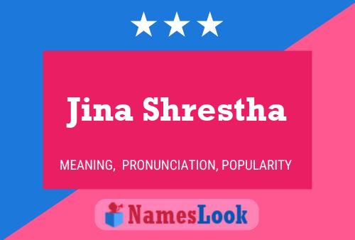 Jina Shrestha Namensposter