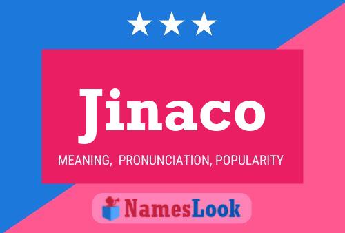 Jinaco Namensposter