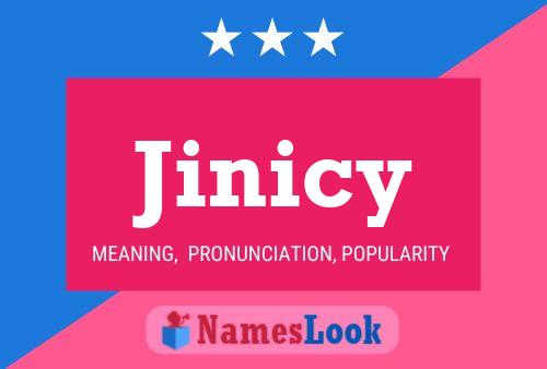 Jinicy Namensposter