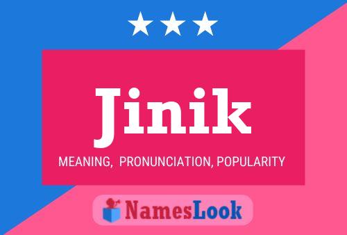 Jinik Namensposter