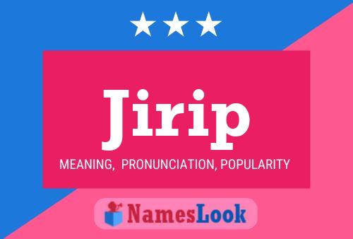 Jirip Namensposter