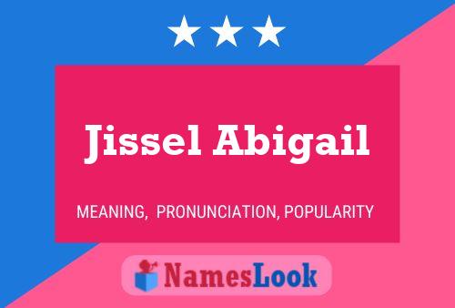 Jissel Abigail Namensposter