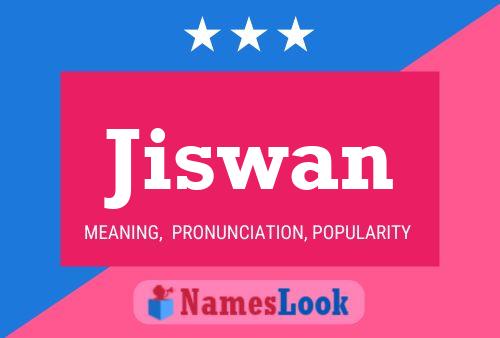 Jiswan Namensposter