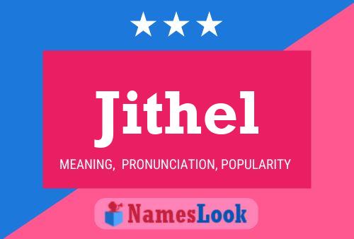 Jithel Namensposter