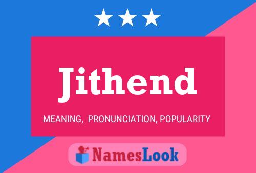 Jithend Namensposter