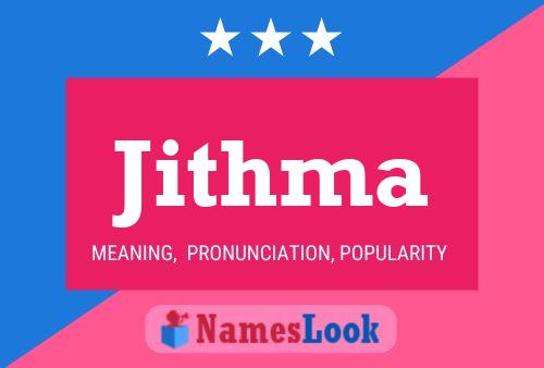 Jithma Namensposter