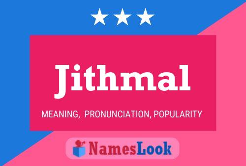 Jithmal Namensposter