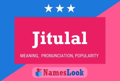 Jitulal Namensposter