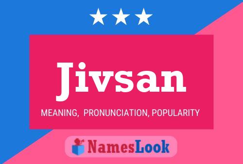 Jivsan Namensposter