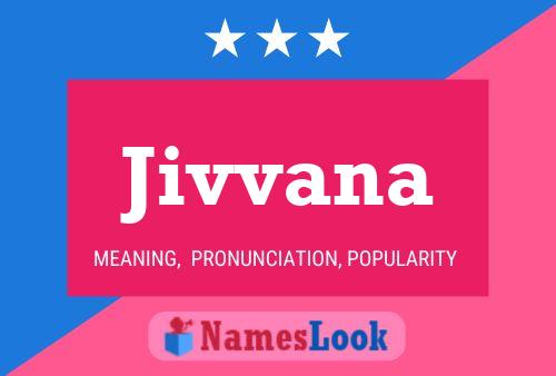 Jivvana Namensposter