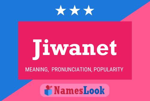 Jiwanet Namensposter