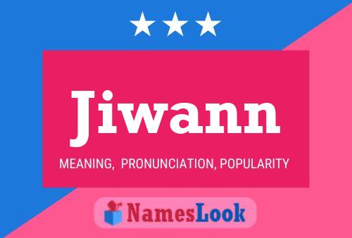 Jiwann Namensposter