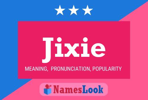 Jixie Namensposter