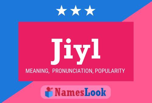 Jiyl Namensposter