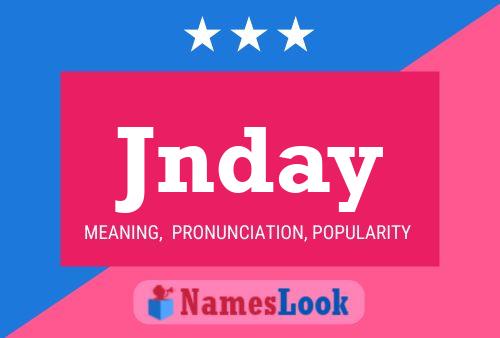 Jnday Namensposter