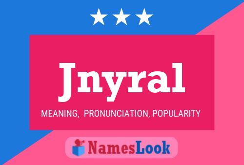 Jnyral Namensposter