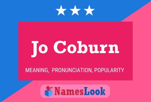 Jo Coburn Namensposter