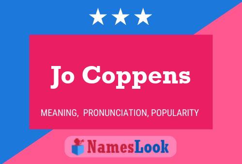 Jo Coppens Namensposter