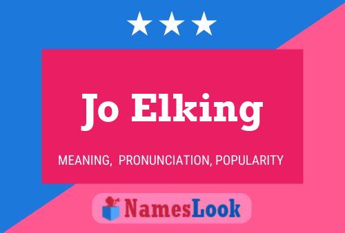 Jo Elking Namensposter