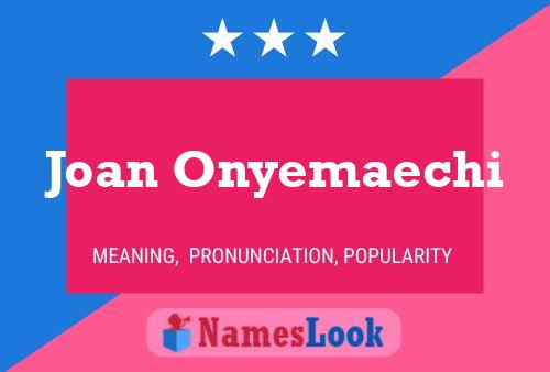 Joan Onyemaechi Namensposter