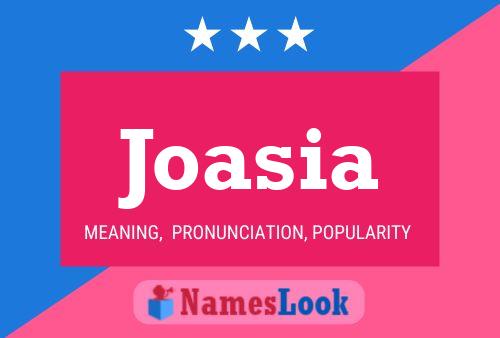 Joasia Namensposter