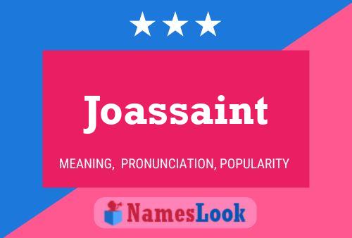 Joassaint Namensposter