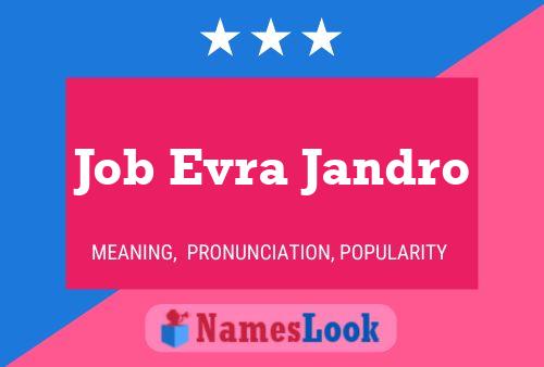 Job Evra Jandro Namensposter