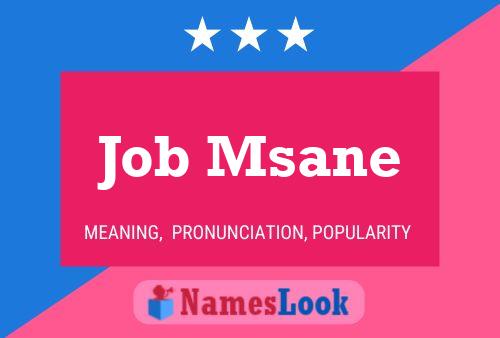 Job Msane Namensposter