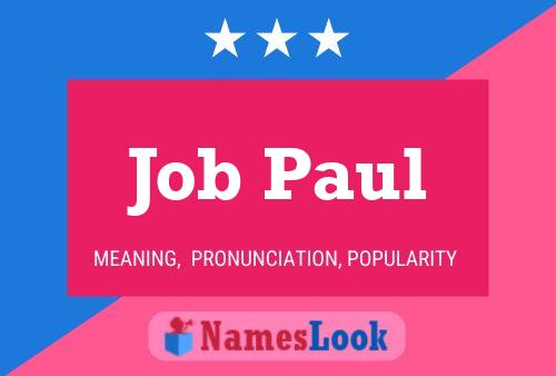 Job Paul Namensposter