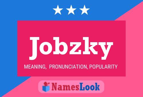 Jobzky Namensposter