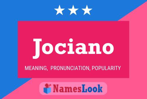 Jociano Namensposter