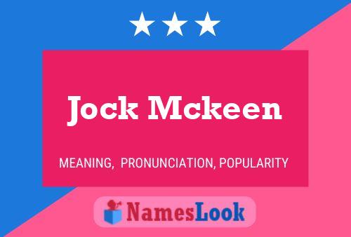 Jock Mckeen Namensposter