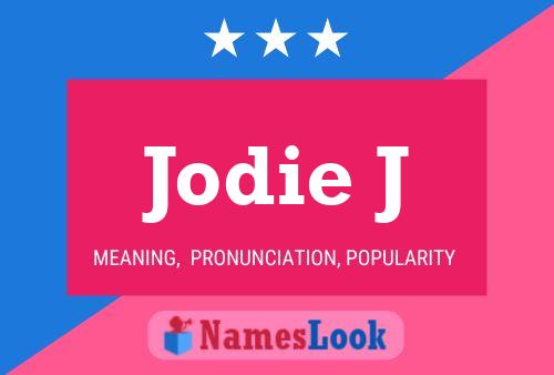 Jodie J Namensposter