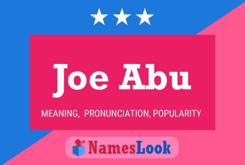 Joe Abu Namensposter