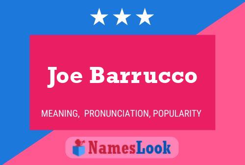 Joe Barrucco Namensposter