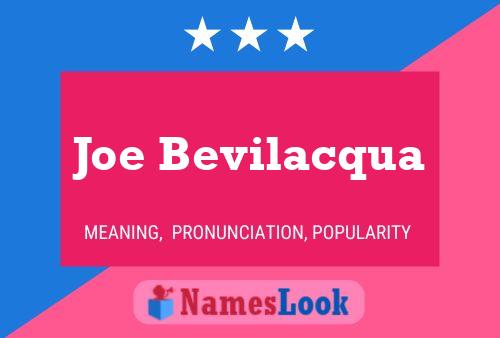 Joe Bevilacqua Namensposter