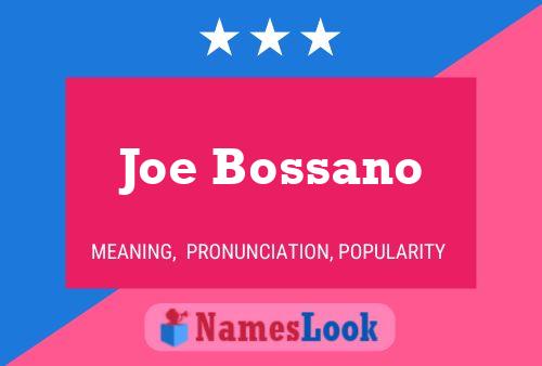 Joe Bossano Namensposter