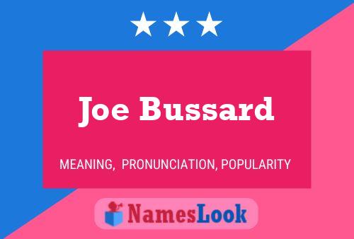 Joe Bussard Namensposter