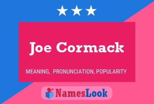 Joe Cormack Namensposter