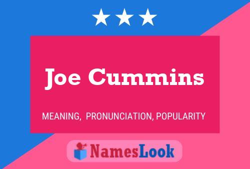 Joe Cummins Namensposter