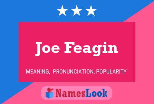 Joe Feagin Namensposter