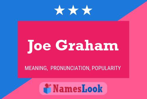 Joe Graham Namensposter