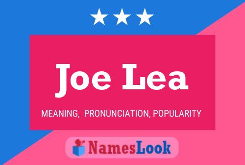 Joe Lea Namensposter