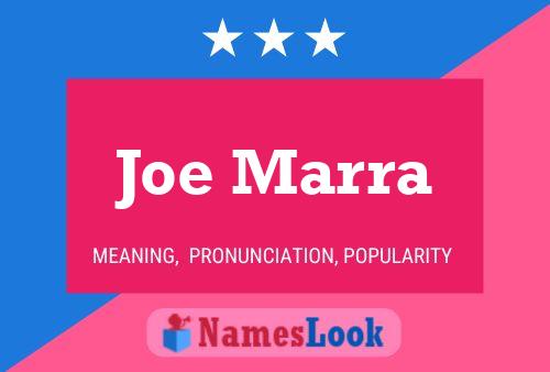 Joe Marra Namensposter