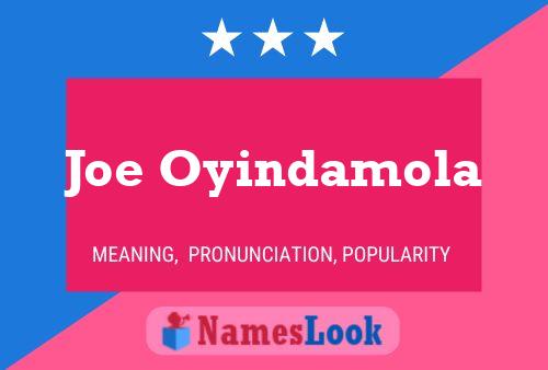 Joe Oyindamola Namensposter