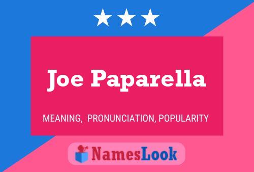 Joe Paparella Namensposter