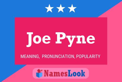 Joe Pyne Namensposter