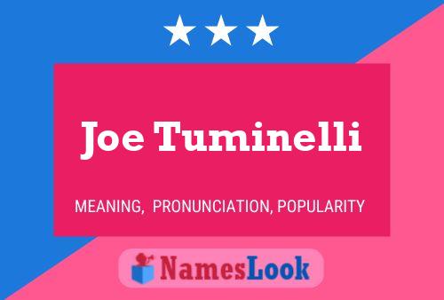 Joe Tuminelli Namensposter