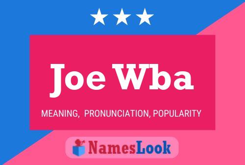 Joe Wba Namensposter